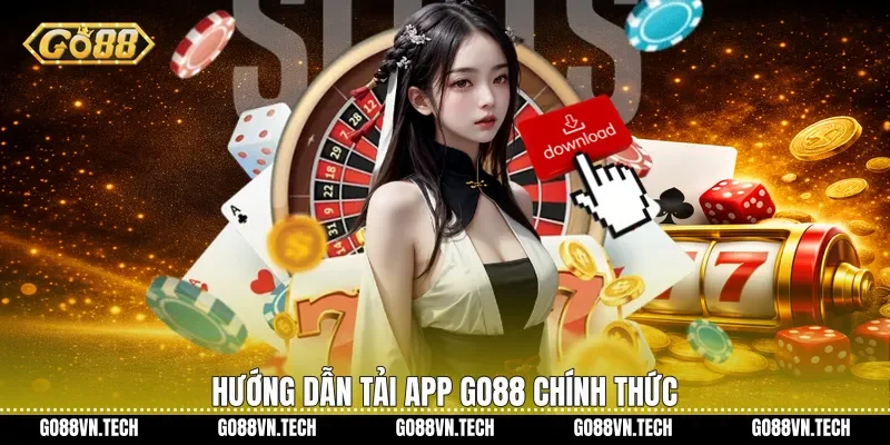 Hướng dẫn Tải app Go88 chính thức